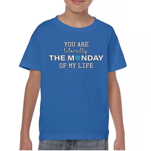 Tee Hunt You are The Monday of My Life Youth T-Shirt Funny Sarcastic Mood Kids, Blue, X-Large