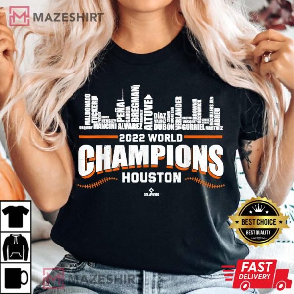 Tee Skyline 2022 Houston Baseball World Champions Mlbpa TShirt for