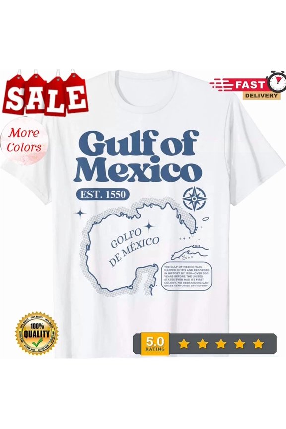 Tee With Gulf Of Mexico Est 1550 Mexican History Map Retro Vintage T-Shirt Birthday Gifts; For Men & Women, Vintage Birthday Gift