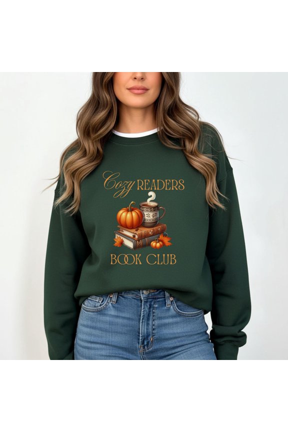 Cozy Readers Book Club Sweatshirt: Fall Bookish Comfort All Size S-5XL