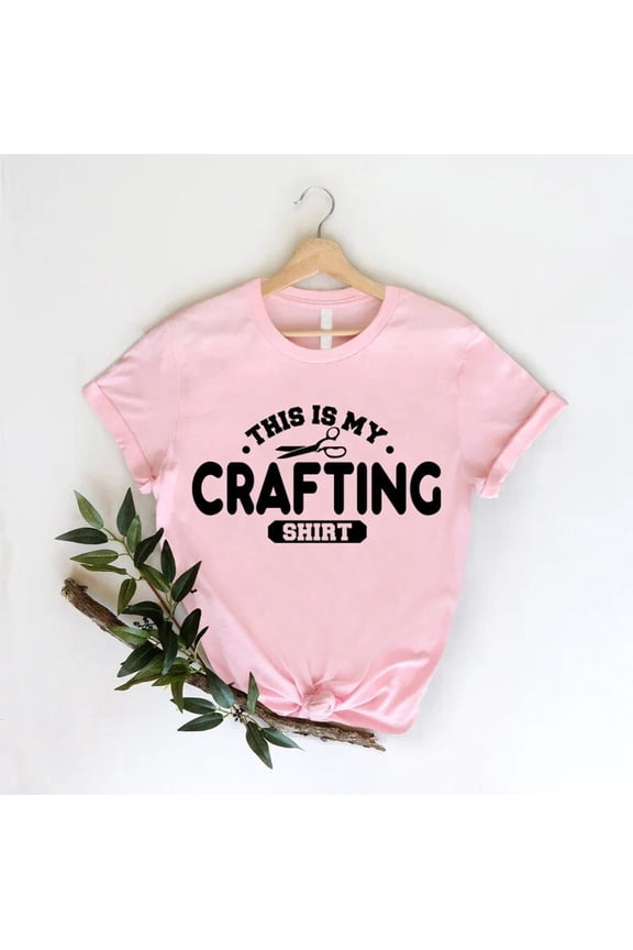 This Is My Crafting Shirt, Crafting Shirt, Crafting Lover Shirt, Crafting, Craft Lover Shirt, Crafter Gift, Gift For Crafters, Crafter Shirt T-shirt and Sweatshirt All Size S-5XL
