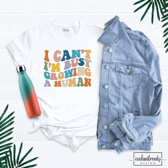 TeeFit I Can'T I'M Busy Growing A Human Shirt, Pregnancy Announcement Shirt, Mama T-Shirt, Pregnancy Shirt, Mom Shirt TSHIRT All Size S-5XL
