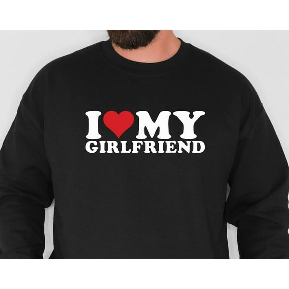 TeeFit I Heart My Girlfriend , I Love My Boyfriend , Boyfriend, Couple Sweatshirt, Valentine Gift, Girlfriend Sweatshirt TSHIRT All Size S-5XL