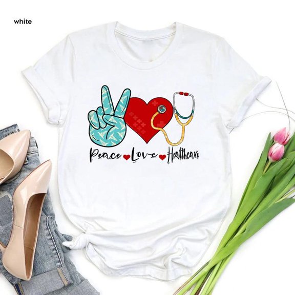 TeeFit Peace Love Healthcare Nurse Shirt, Healthcare T-Shirt, Cute Nurse Shirt, Nursing Student Shirt, Nursing School Tee, Nurse TSHIRT All Size S-5XL
