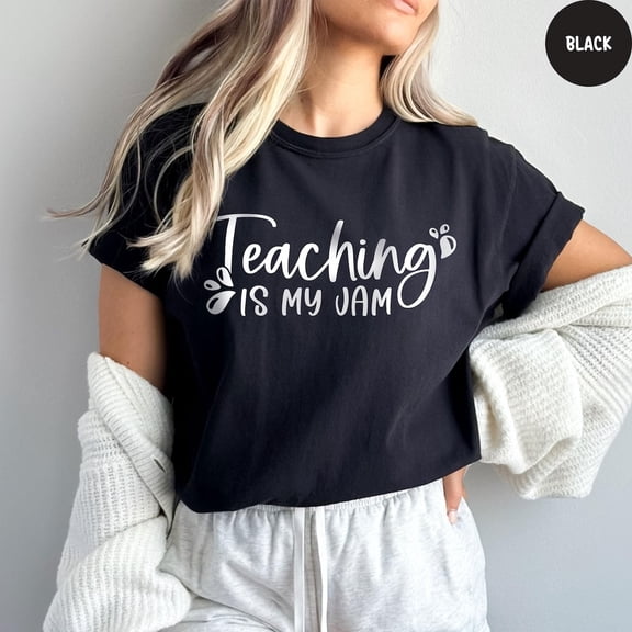 TeeFit Teach Shirt, Teaching Is My Jam Shirt, Elementary School Teacher Shirt, Back to School Shirt, Teacher Shirt T-shirt and Sweatshirt All Size S-5XL