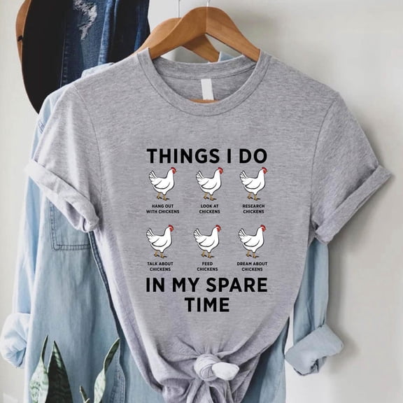 TeeFit Things I Do In My Spare Time Shirt, Chicken Shirt, Farm Life Shirt, Farm Family Shirt, Chicken Lover Shirt, Farmer Shirt,Farm Girl Tee TSHIRT All Size S-5XL