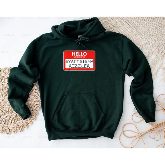 TeeNest08 Hello My Name Is Gyatt Sigma Rizzler Rizz Funny Gen Z Meme T-Shirt, SW, Hoodie Unisex, up size 5XL