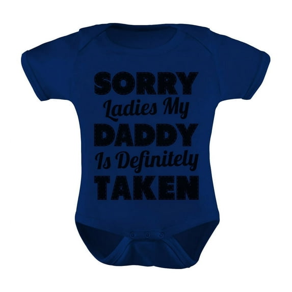 TeeStars Sorry Ladies My Daddy Is Definitely Taken Funny Unisex Baby Bodysuit - 6M Navy, Cute and Comfy Infant Romper, Ideal Baby Shower Gift, Humorous Newborn Outfit, Soft Cotton