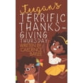 thumbnail image 1 of Teegan's Terrific Thanksgiving Thursday, (Paperback), 1 of 1