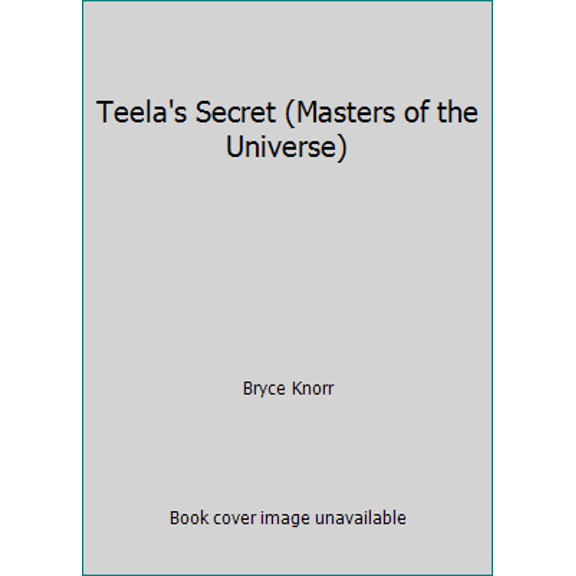 Pre-Owned Teela's Secret (Hardcover) 0932631045 9780932631046