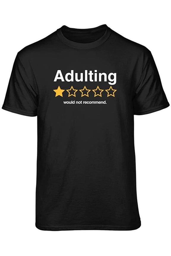 Adulting Rating Graphic T-Shirt (Medium - Standard Fit, Black)