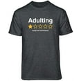 thumbnail image 1 of Teelocity Adulting Rating Graphic T-Shirt (Small - Standard Fit, Charcoal Heather), 1 of 4