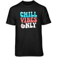 thumbnail image 1 of Teelocity Chill Vibes Only Graphic T-Shirt (X-Large - Standard Fit, Black), 1 of 4