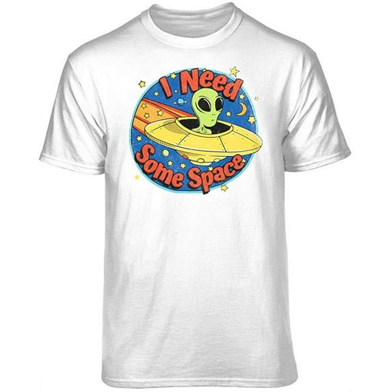 Teelocity I Need Some Space Alien Graphic T-Shirt (2XL - Standard Fit, White)