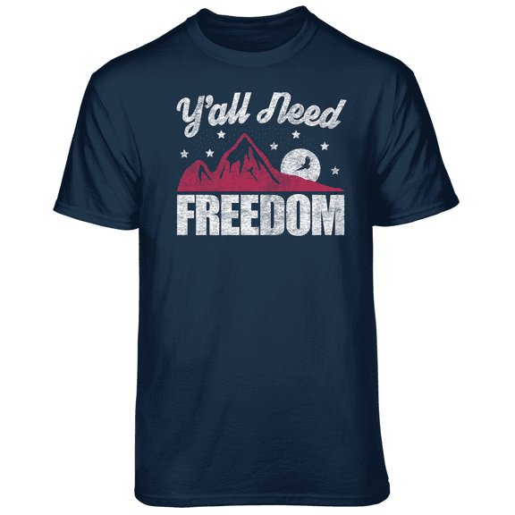 Teelocity Men's Americana Red, White and Blue Y'all Need Freedom Navy Relaxed Fit Short Sleeve Graphic T-Shirt