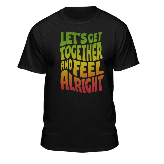 Teelocity Men's Black Let's Get Together and Feel Alright Relaxed Fit Short Sleeve Graphic T-Shirt