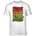 thumbnail image 1 of Teelocity Men's White Let's Get Together and Feel Alright Relaxed Fit Short Sleeve Graphic T-Shirt, 1 of 3
