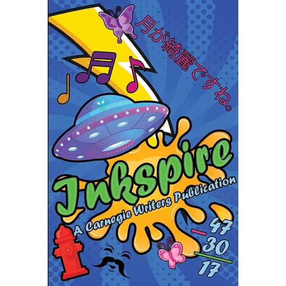 Teen Author Workshop Inkspire: A Carnegie Writers Publication, (Paperback)