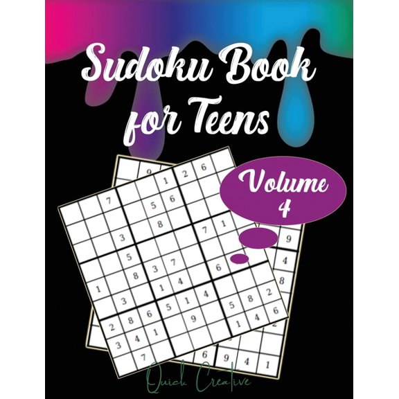 Teen Edition Volume Sudoku Book For Teens Volume 4: Easy to Medium Sudoku Puzzles Including 330 Sudoku Puzzles with Solutions, Great Gift fo, Book 4, (Paperback)
