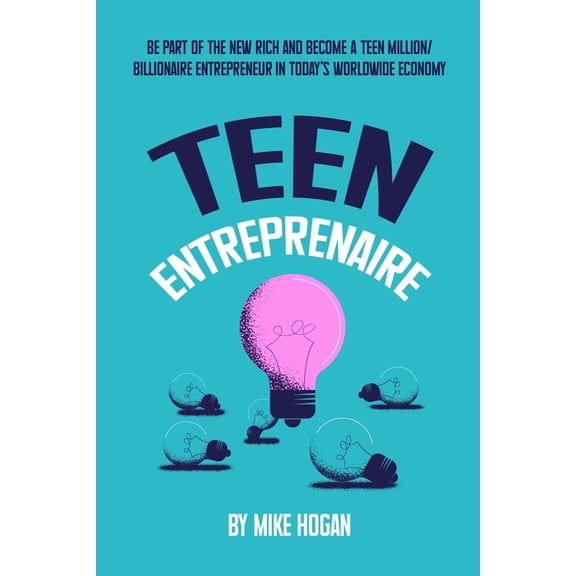 Teen Entreprenaire, (Paperback)