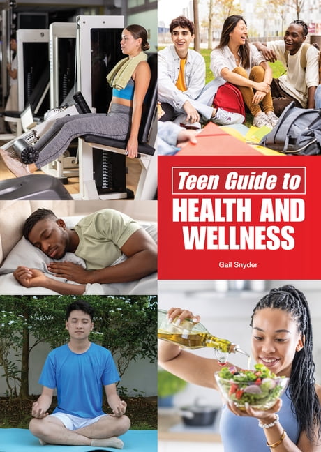 Teen Guide to Health and Wellness, (Hardcover)