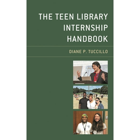 Teen Librarian Bookshelf Teen Library Internship Handbook, (Paperback)