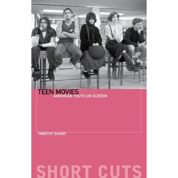 Pre-Owned Teen Movies: American Youth on Screen (Paperback) 1904764495 9781904764496