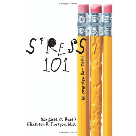 Pre-Owned Stress 101: An Overview for Teens (Library Binding) 0822567881 9780822567882