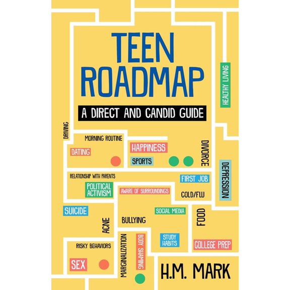 Teen Roadmap: A Direct and Candid Guide, (Paperback)