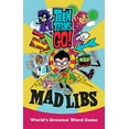 thumbnail image 1 of Pre-Owned Teen Titans Go! Mad Libs: World's Greatest Word Game (Paperback) 0399542221 9780399542220, 1 of 1