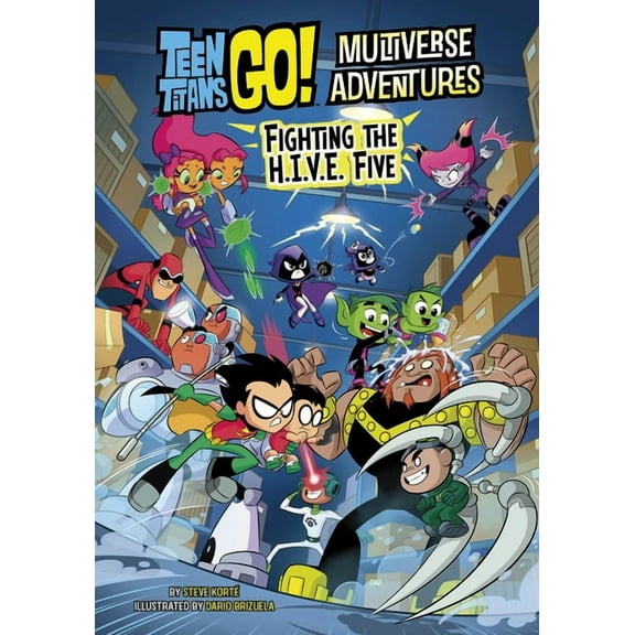 Teen Titans Go! Multiverse Adventures Fighting the H.I.V.E. Five, (Hardcover)