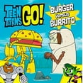 thumbnail image 1 of Pre-Owned Teen Titans Go! (TM): Burger versus Burrito (Paperback) 031633328X 9780316333283, 1 of 1