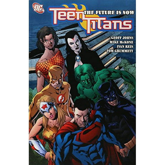 Teen Titans Vol 04: The Future Is Now (Paperback) by Geoff Johns, Mark Waid
