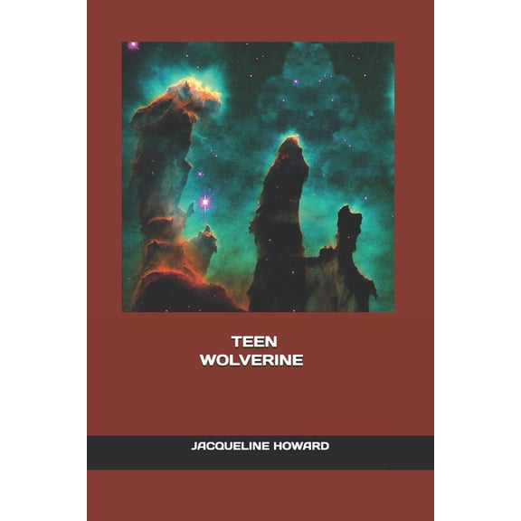 Teen Wolverine, (Paperback)