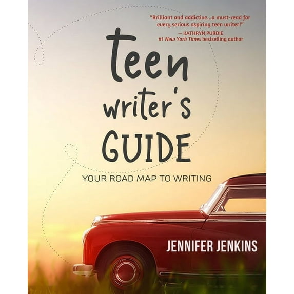 Teen Writer's Guide: Your Road Map to Writing, (Paperback)