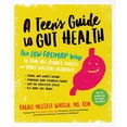 thumbnail image 1 of Teen?s Guide to Gut Health - Paperback, 1 of 1