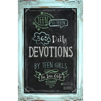 Teen to Teen Teen to Teen: 365 Daily Devotions by Teen Girls for Teen Girls, (Hardcover)