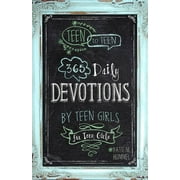 PATTI M HUMMEL Teen to Teen: Teen to Teen : 365 Daily Devotions by Teen Girls for Teen Girls (Hardcover)