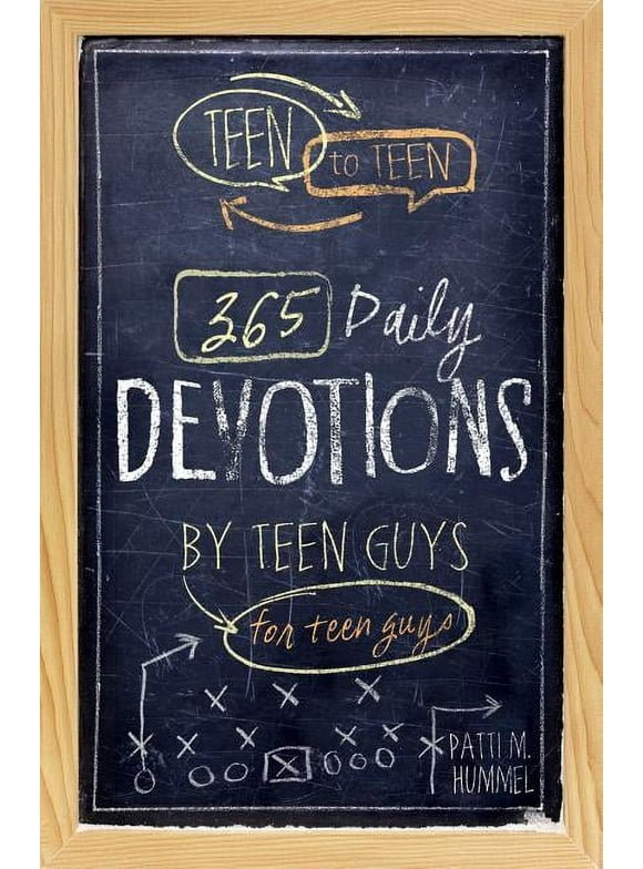 Teen to Teen Teen to Teen: 365 Daily Devotions by Teen Guys for Teen Guys, (Hardcover)