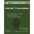 thumbnail image 1 of Pre-Owned TeenCoder: Android Programming (TeenCoder Java Series, Volume 2) (Perfect Paperback) 098307495X 9780983074953, 1 of 1