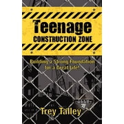 Teenage Construction Zone (Paperback)