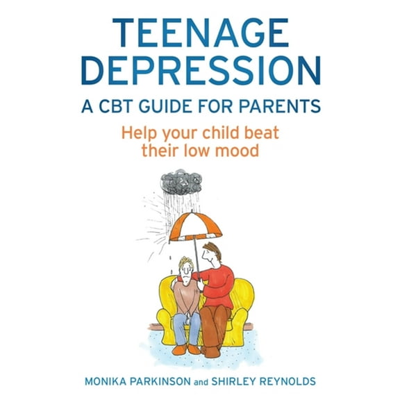 Teenage Depression A Guide For Parents (Paperback)