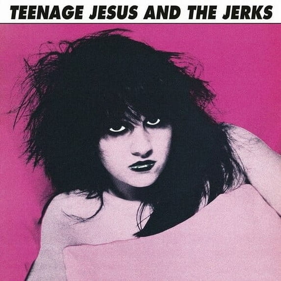 Teenage Jesus / Jerks - Teenage Jesus And The Jerks - Music & Performance - Vinyl