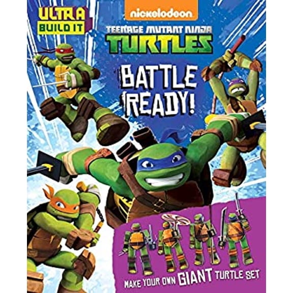 Pre-Owned Teenage Mutant Ninja Turtles: Battle Ready! (Ultra Build It) (Paperback) 079443326X 9780794433260