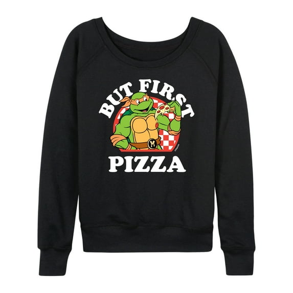 Teenage Mutant Ninja Turtles - But First Pizza - Women's Lightweight French Terry Long Sleeve Shirt
