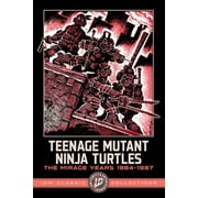 Teenage Mutant Ninja Turtles The Mirage Years 1984-1987--IDW Classic Collections, Paperback