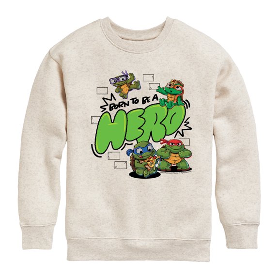 Teenage Mutant Ninja Turtles Mutant Mayhem - Born To Be A Hero - Toddler & Youth Crewneck Fleece Sweatshirt