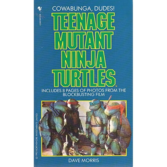 Pre-Owned Teenage Mutant Ninja Turtles: Novel (Paperback) 0553403583 9780553403589
