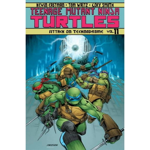 Teenage Mutant Ninja Turtles: Teenage Mutant Ninja Turtles Volume 11: Attack On Technodrome (Series #11) (Paperback)