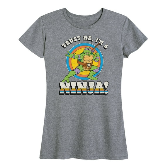 Teenage Mutant Ninja Turtles - Trust Me, I'm A Ninja - Women's Short Sleeve Graphic T-Shirt